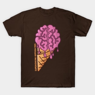 Melting Brain - Experiencing Difficulties T-Shirt